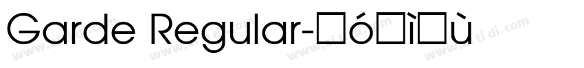 Garde Regular字体转换